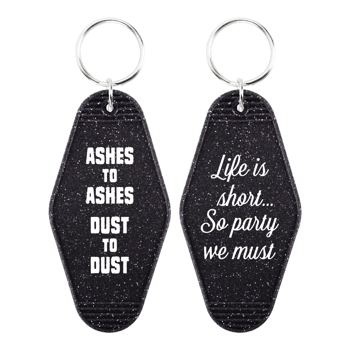 Life Is Short Motel Keychain